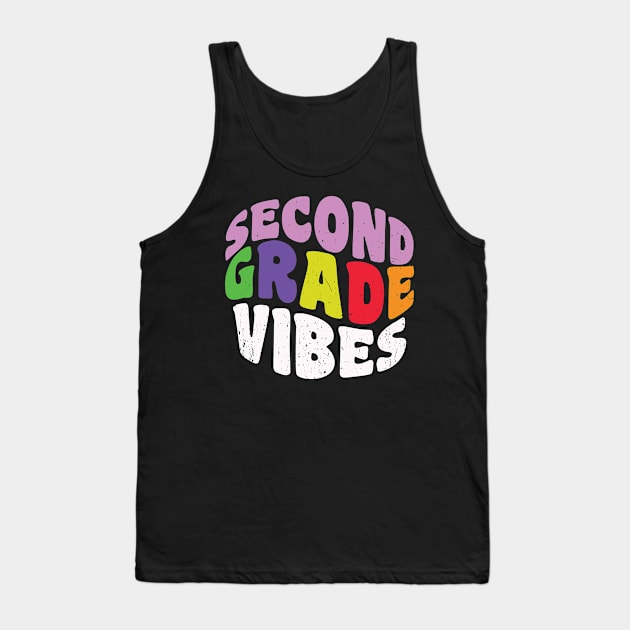 Second Grade Vibes for Students and Teachers Tank Top by roboticaldad